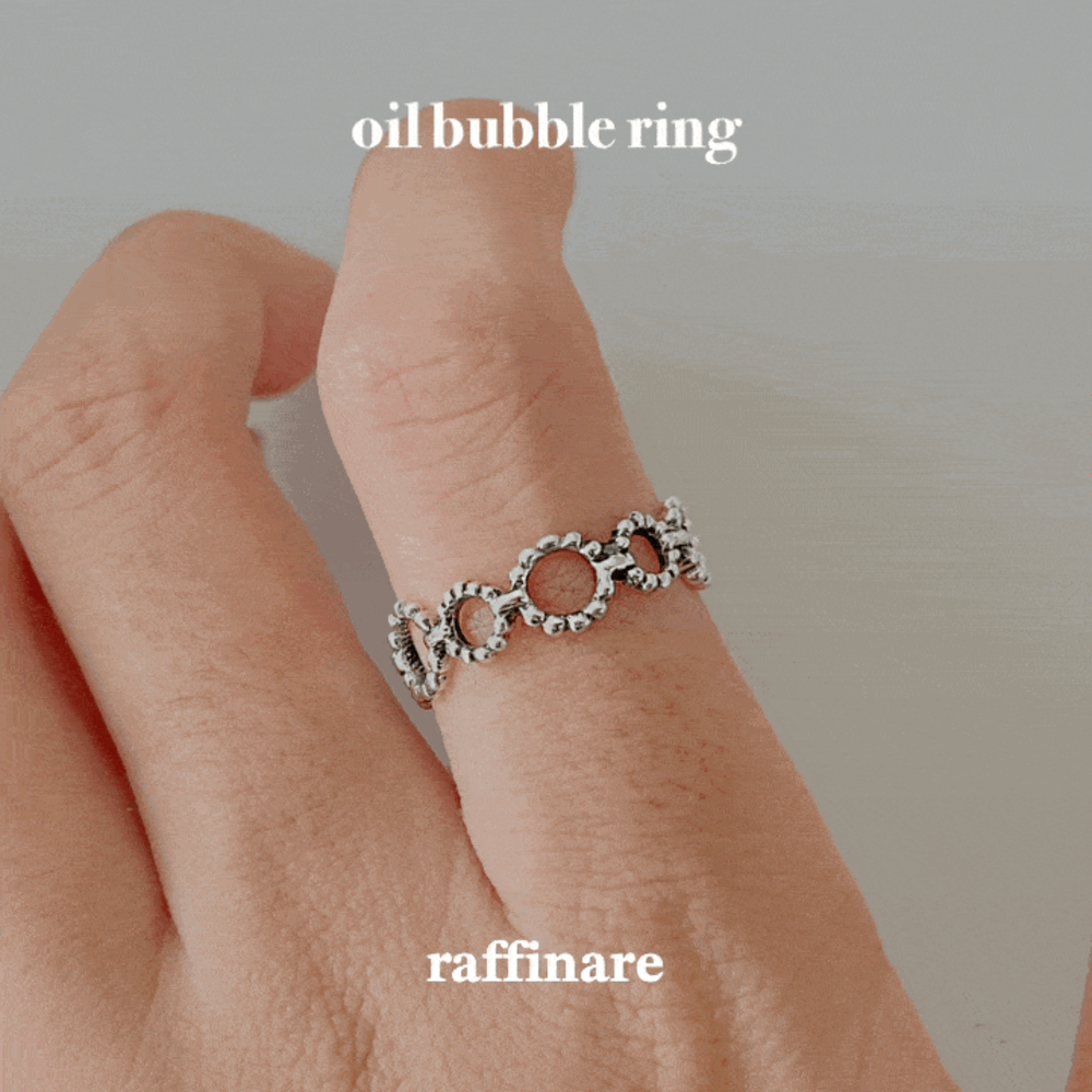 Oil bubble ring